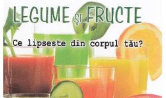 Sucuri din legume si fructe – Norman W. Walker PDF (download, pret, reducere)