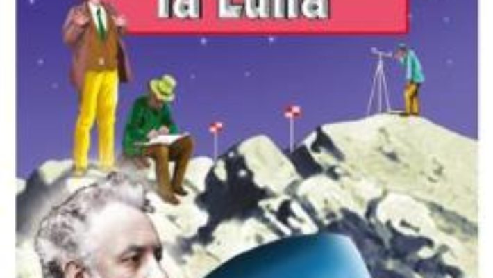 De la pamant la luna – Jules Verne PDF (download, pret, reducere)