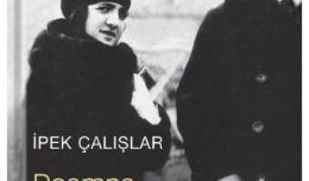 Doamna Ataturk – Ipek Calislar PDF (download, pret, reducere)