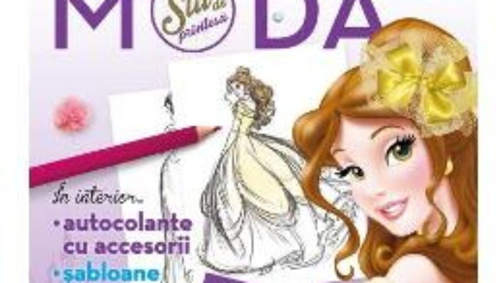 Disney Printese – Fii creatoare de moda PDF (download, pret, reducere)