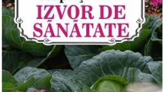 Cartea Usturoiul, ceapa si varza. Izvor de sanatate – Marie-Rose Rouselle (download, pret, reducere)