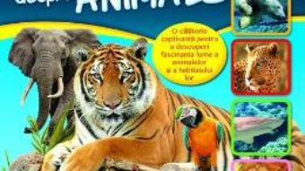 Ce stim despre animale? 7-12 ani PDF (download, pret, reducere)