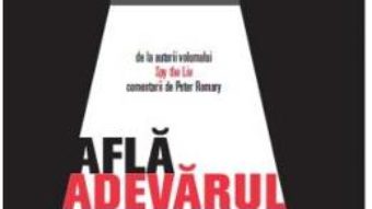 Afla adevarul – Philip Houston, Michael Floyd PDF (download, pret, reducere)