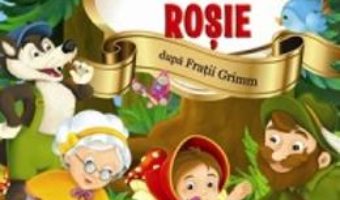 Scufita Rosie – Stiu sa citesc cu litere mari de tipar PDF (download, pret, reducere)