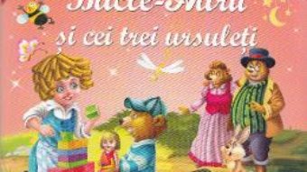 Bucle-Aurii si cei trei ursuleti – Bunica ne citeste povesti PDF (download, pret, reducere)