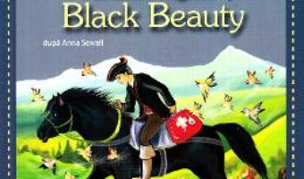 Invat sa citesc in limba engleza – Black Beauty – Nivelul 3 PDF (download, pret, reducere)