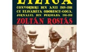 Secolul Coanei Lizica – Zoltan Rostas PDF (download, pret, reducere)