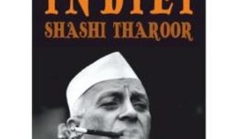 Nehru. Inventarea Indiei – Shashi Tharoor PDF (download, pret, reducere)