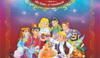 Cele mai frumoase 9 povesti din lume si romanesti vol.2 PDF (download, pret, reducere)