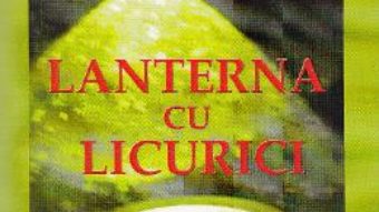 Lanterna cu licurici – Ioan Evu PDF (download, pret, reducere)