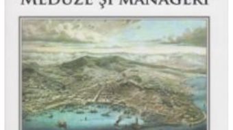 Meduse e manager. Meduze si manageri – Antonio Della Rocca PDF (download, pret, reducere)