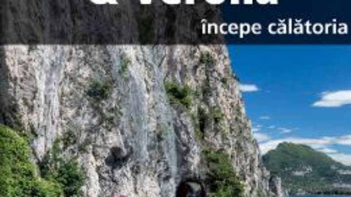 Lacurile italiene – Verona – Ghid turistic Berlitz PDF (download, pret, reducere)