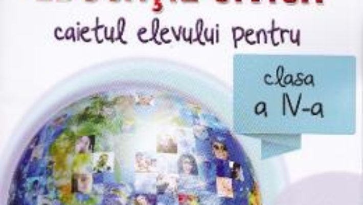 Educatie civica cls 4 caiet – Dumitra Radu, Gherghina Andrei PDF (download, pret, reducere)