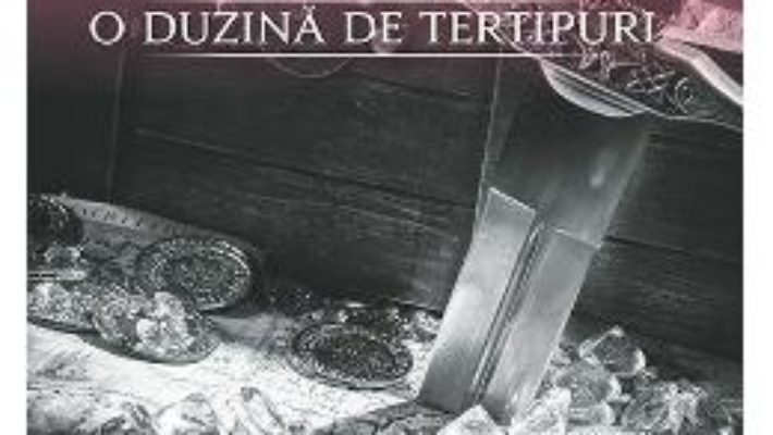 O duzina de tertipuri ed.2016 – Jeffrey Archer PDF (download, pret, reducere)