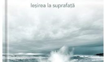 Iesirea la suprafata – Cormac James PDF (download, pret, reducere)