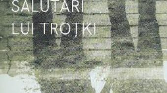 Salutari din Trotki – Dumitru Crudu PDF (download, pret, reducere)