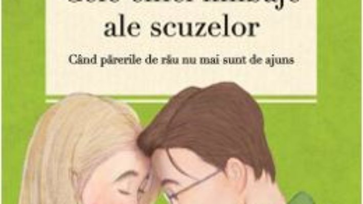 Cele cinci limbaje ale scuzelor ed. 3 – Gary Chapman PDF (download, pret, reducere)