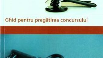 Concurs de admitere INM si Magistratura 2016. Ghid pentru pregatirea concursului – Cristi Danilet PDF (download, pret, reducere)