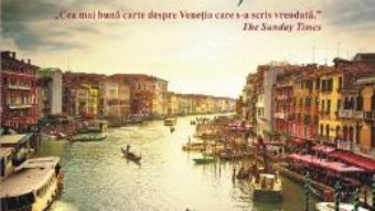 Venetia – Jan Morris PDF (download, pret, reducere)