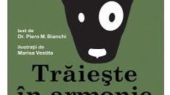 Cartea Traieste in armonie cu cainele tau – Piero M. Bianchi (download, pret, reducere)