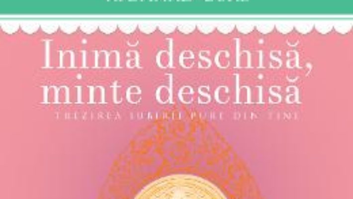 Pret Carte Inima deschisa, minte deschisa – Tsoknyi Rinpoche