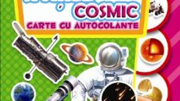 Pret Carte Stiinta distractiva: Exploram spatiul cosmic – Carte cu autocolante