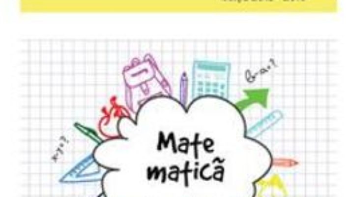 Pret Carte Performanta in Matematica prin Concursul Euclid cls 2 ed.2015-2016 – Cristina-Lavinia Savu