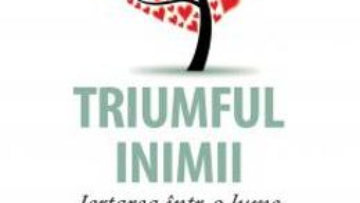 Pret Carte Triumful inimii – Megan Feldman Bettencourt