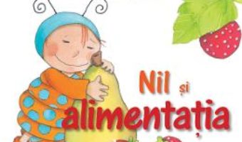 Pret Carte Nil si alimentatia – Aleix Cabrera, Rosa M. Curto