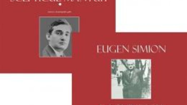 Pret Carte E. Lovinescu, scepticul mantuit. Vol. 1+2 – Eugen Simion PDF Online