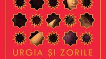 Pret Carte Urgia si zorile – Renee Ahdieh