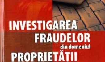 Pret Carte Investigarea fraudelor din domeniul proprietatii intelectuale – Ionut-Stefan Enache