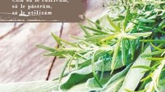 Pret Carte Gradina mea cu plante medicinale – Serge Schall