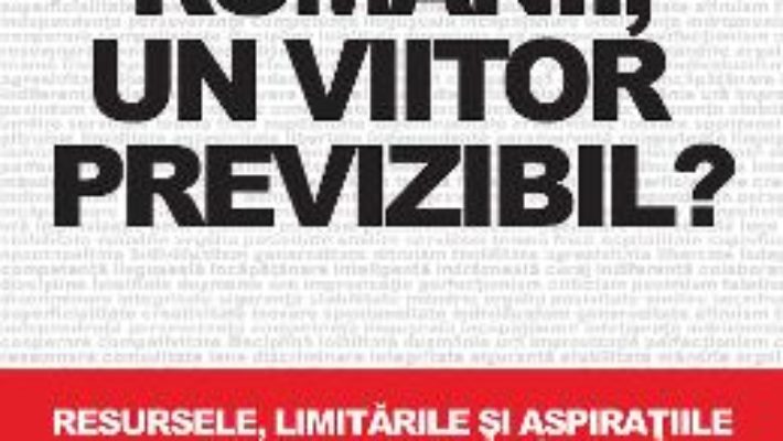 Pret Carte Romanii, un viitor previzibil? – Dorin Bodea