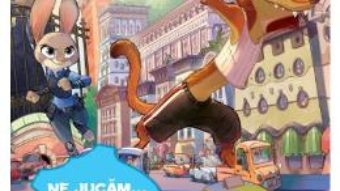 Pret Carte Disney: Zootropolis – Ne jucam… cu Judy si Nick