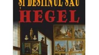 Cartea Spiritul Crestinismului Si Destinul Sau – Hegel (download, pret, reducere)