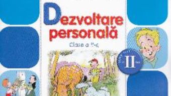 Pret Carte Dezvoltare personala cls 2 sem.2 + CD – Gabriela Barbulescu, Angelica Sima