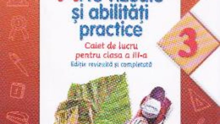 Pret Carte Arte vizuale si abilitati practice cls 3 caiet – Cristina Rizea (editie revizuita si completata)