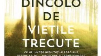 Pret Carte Dincolo de vietile trecute – Mira Kelley