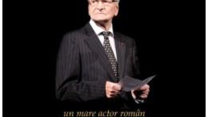 Pret Carte Radu Beligan, un mare actor roman prin ochii lui Cristian Radu Nema