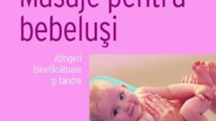 Pret Carte Masaje pentru bebelusi – Birgit Brauburger