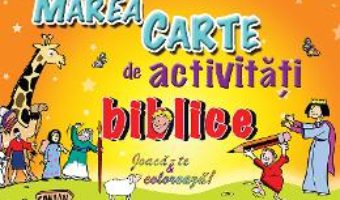 Pret Carte Marea carte de activitati biblice