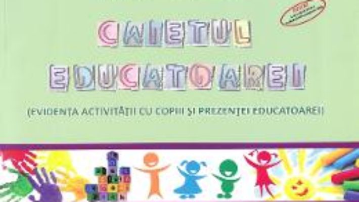 Pret Carte Caietul educatoarei