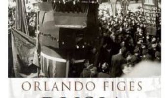 Pret Carte Rusia revolutionara (1891-1991) – Orlando Figes