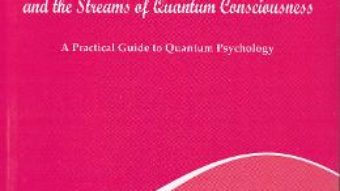 Cartea Knowledge and the Streams of Quantum Consciousness – Niculina Gheorghita (download, pret, reducere)