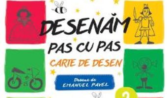 Pret Carte Desenam pas cu pas. Vol.2 – Emanuel Pavel