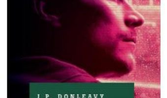 Pret Carte Roscovanul – J.P. Donleavy