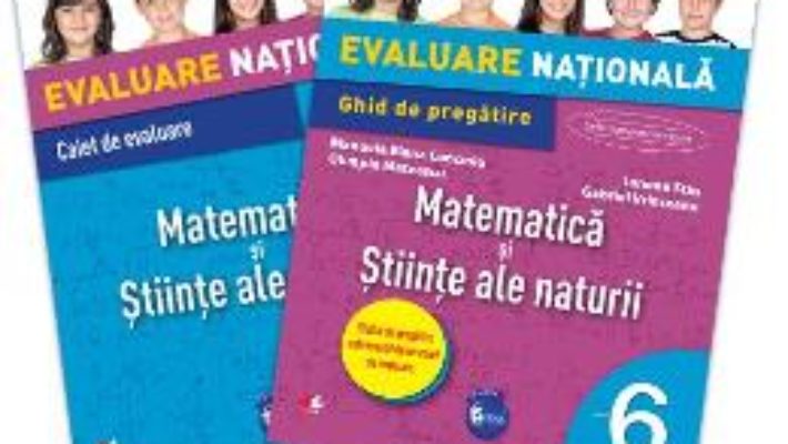 Pret Carte Evaluare nationala Matematica si Stiinte ale naturii cls 6 – Iunona Stas, Gabriel Vrinceanu