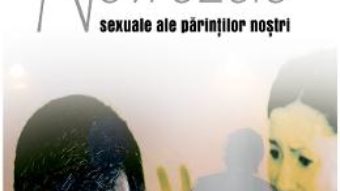 Cartea Nevrozele sexuale ale parintilor nostri – Lukas Barfuss (download, pret, reducere)