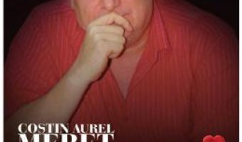 Cartea Trei – Costin Aurel Meret (download, pret, reducere)